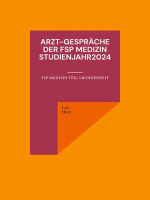 cover image of Arzt-Gespräche der FSP Medizin Studienjahr2024